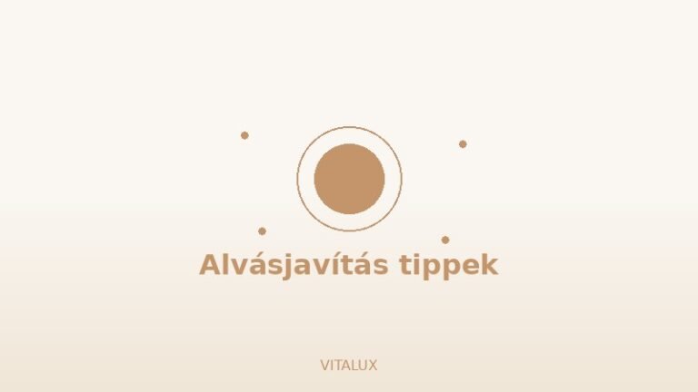 Alvásjavítás természetesen - VITALUX